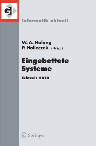 Eingebettete Systeme - Wolfgang A. Halang; Peter Holleczek