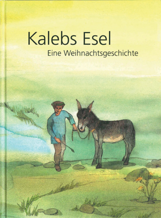 Kalebs Esel - Max Bolliger
