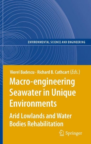 Macro-engineering Seawater in Unique Environments - Viorel Badescu; Richard Cathcart
