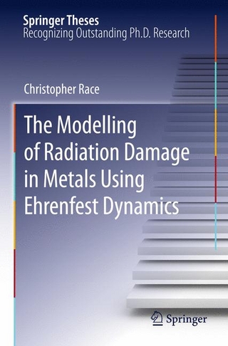 The Modelling of Radiation Damage in Metals Using Ehrenfest Dynamics - Christopher Race