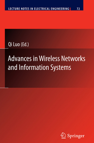 Advances in Wireless Networks and Information Systems - Qi Luo; Qi Luo