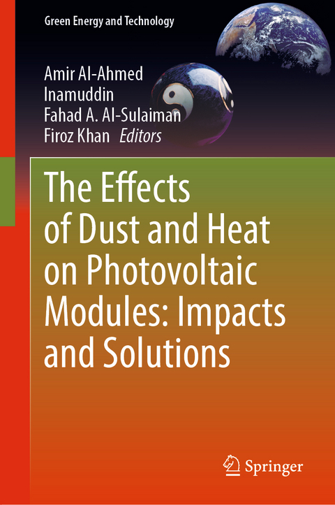 The Effects of Dust and Heat on Photovoltaic Modules: Impacts and Solutions - 