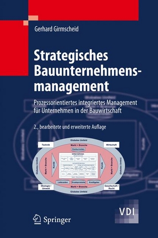 Strategisches Bauunternehmensmanagement - Gerhard Girmscheid
