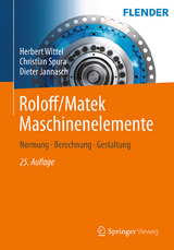 Roloff/Matek Maschinenelemente - Wittel, Herbert; Spura, Christian; Jannasch, Dieter