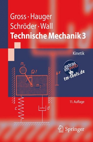 Technische Mechanik 3 - Dietmar Gross; Werner Hauger; Jörg Schröder; Wolfgang A. Wall