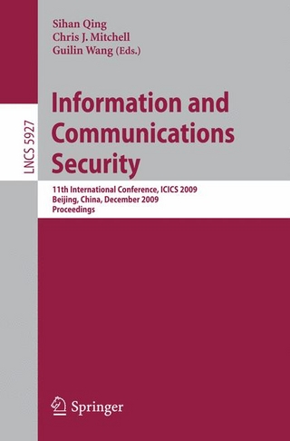 Information and Communications Security - Sihan Qing; Chris J. Mitchell; Guilin Wang