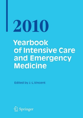 Yearbook of Intensive Care and Emergency Medicine 2010 - Jean-Louis Vincent; Jean-Louis Vincent