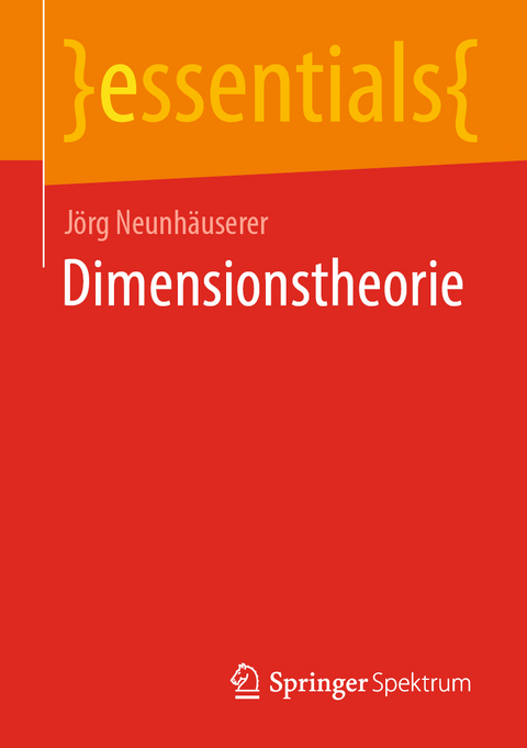 Dimensionstheorie - Jörg Neunhäuserer