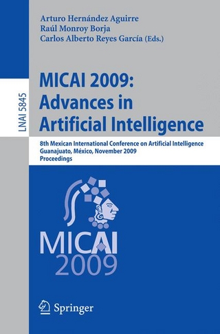 MICAI 2009: Advances in Artificial Intelligence - Arturo Hernandez Aguirre; Raul Monroy Borja; Carlos Albetro Reyes Garcia
