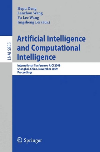 Artificial Intelligence and Computational Intelligence - Hepu Deng; Jingsheng Lei; Fu Lee Wang; Lanzhou Wang
