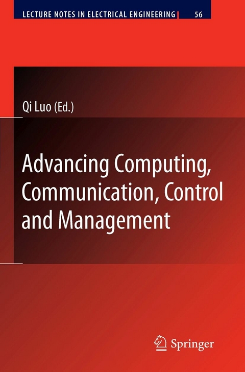 Advancing Computing, Communication, Control and Management - 