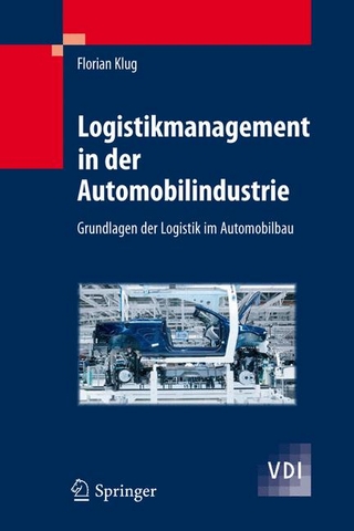 Logistikmanagement in der Automobilindustrie - Florian Klug