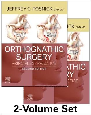Orthognathic Surgery - 2 Volume Set - Jeffrey C. Posnick