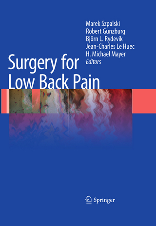 Surgery for Low Back Pain - Marek Szpalski; Robert Gunzburg; Björn L. Rydevik; Jean-Charles Le Huec; H. Michael Mayer