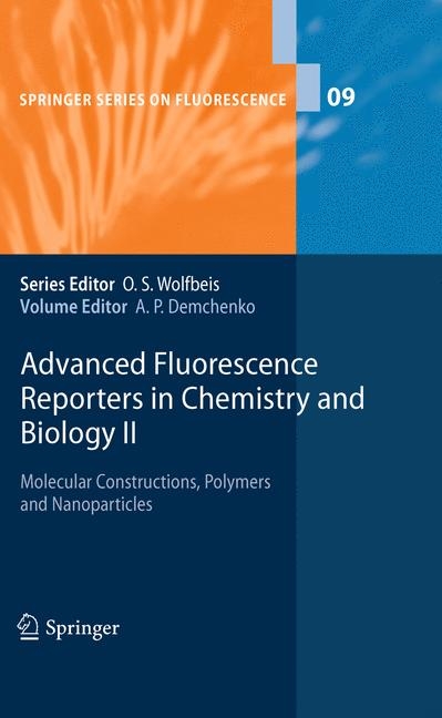 Advanced Fluorescence Reporters in Chemistry and Biology II - 