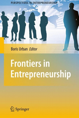 Frontiers in Entrepreneurship - Boris Urban