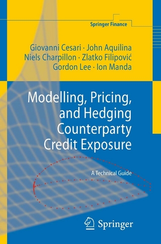 Modelling, Pricing, and Hedging Counterparty Credit Exposure - Giovanni Cesari; John Aquilina; Niels Charpillon; Zlatko Filipovic; Gordon Lee; Ion Manda