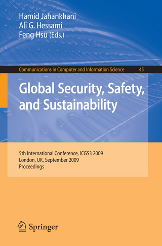 Global Security, Safety, and Sustainability - Hamid Jahankhani; Ali G. Hessami; Feng Hsu
