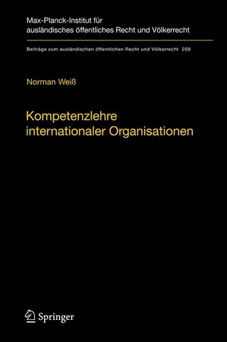 Kompetenzlehre internationaler Organisationen - Norman Weiß