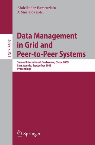 Data Management in Grid and Peer-to-Peer Systems - Abdelkader Hameurlain; A Min Tjoa
