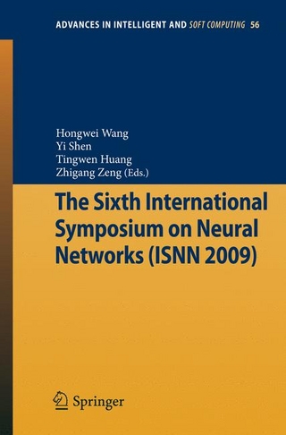 The Sixth International Symposium on Neural Networks (ISNN 2009) - Hongwei Wang; Hongwei Wang; Yi Shen; Yi Shen; Tingwen Huang; Tingwen Huang; Zhigang Zeng; Zhigang Zeng