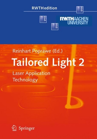 Tailored Light 2 - Reinhart Poprawe