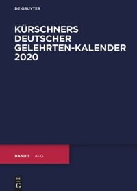Kürschners Deutscher Gelehrten-Kalender, 32. Ausgabe 2020 - Joseph Kürschner