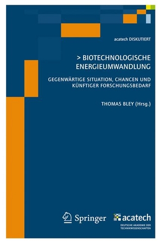 Biotechnologische Energieumwandlung - Th. Bley