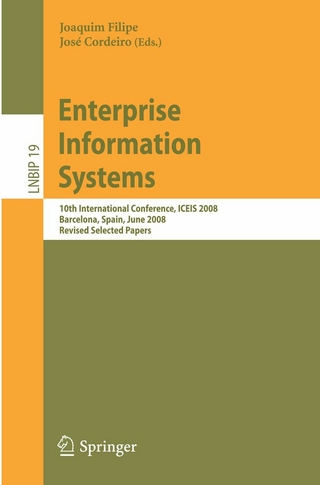 Enterprise Information Systems - Will Aalst; John Mylopoulos; Norman M. Sadeh; Michael J. Shaw; Clemens Szyperski; Joaquim Filipe; Jo