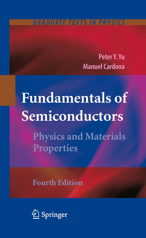 Fundamentals of Semiconductors -  Peter Y. Yu,  Manuel Cardona
