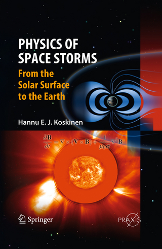 Physics of Space Storms - Hannu Koskinen
