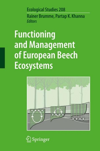 Functioning and Management of European Beech Ecosystems - Rainer Brumme; Rainer Brumme; Partap K. Khanna; Partap K. Khanna