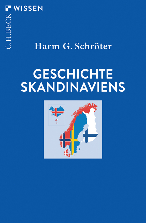 Geschichte Skandinaviens - Harm G. Schröter