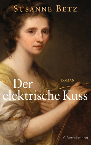 Der elektrische Kuss - Susanne Betz