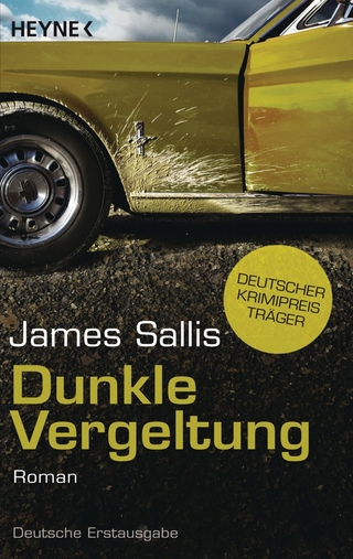 Dunkle Vergeltung - James Sallis; Angela Kuepper