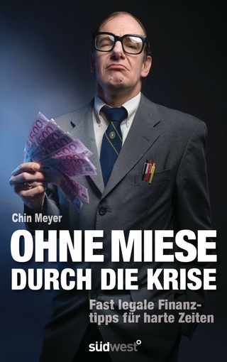 Ohne Miese durch die Krise - Christian Meyer