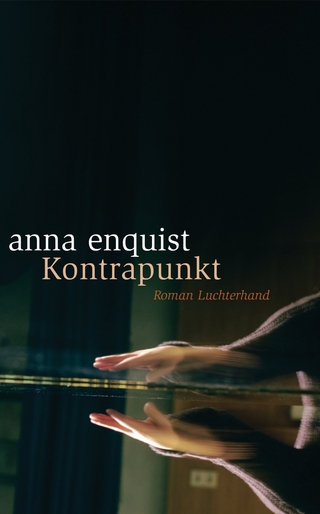 Kontrapunkt - Anna Enquist