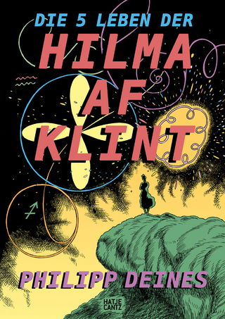 Die 5 Leben der Hilma af Klint - Philipp Deines