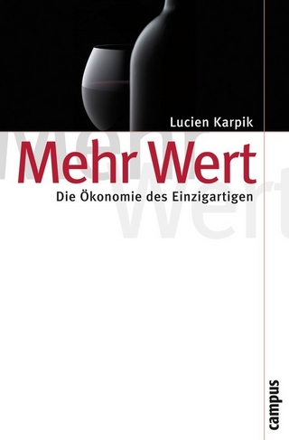 Mehr Wert - Lucien Karpik