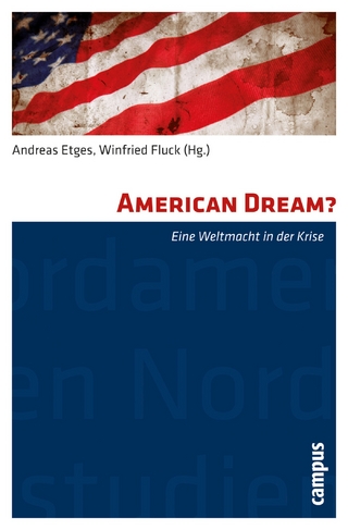 American Dream? - Andreas Etges; Winfried Fluck