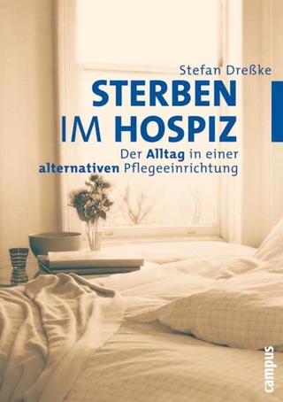 Sterben im Hospiz - Stefan Dreßke