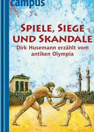 Spiele, Siege und Skandale - Dirk Husemann