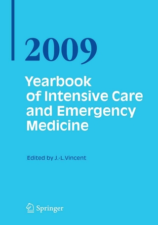 Yearbook of Intensive Care and Emergency Medicine 2009 - Jean-Louis Vincent; Jean-Louis Vincent