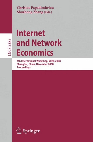 Internet and Network Economics - Christos Papadimitriou; Shuzhong Zhang
