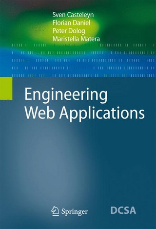 Engineering Web Applications - Sven Casteleyn; Florian Daniel; Peter Dolog; Maristella Matera