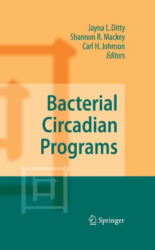 Bacterial Circadian Programs - Jayna L. Ditty; Jayna Ditty; Shannon R. Mackey; Shannon R. Mackey; Carl H. Johnson; Carl H. Johnson