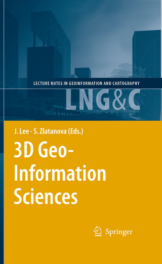 3D Geo-Information Sciences - Jiyeong Lee; Jiyeong Lee; Siyka Zlatanova; Siyka Zlatanova