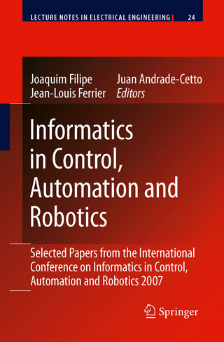 Informatics in Control, Automation and Robotics - Joaquim Filipe; Joaquim Filipe; Juan Andrade Cetto; Jean-Louis Ferrier; Juan Andrade Cetto; Jean-Louis Ferrier