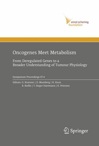 Oncogenes Meet Metabolism - G. Kroemer; Guido Kroemer; D. Mumberg; Dominik Mumberg; Kector Keun; H. Keun; B. Riefke; Björn Riefke; T. Steger-Hartmann; Thomas Steger-Hartmann; Kirstin Petersen; K. Petersen