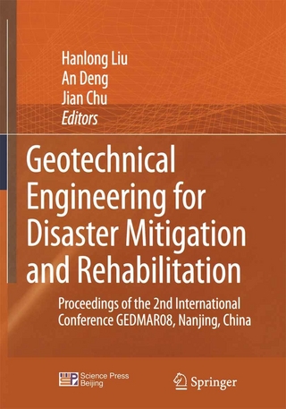 Geotechnical Engineering for Disaster Mitigation and Rehabilitation - Han-Long Liu; Han-Long Liu; An Deng; An Deng; Jian Chu; Jian Chu